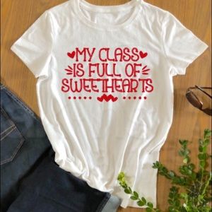 Teacher Valentine’s Day Shirt My Class is Full of Sweethearts 💕✏️